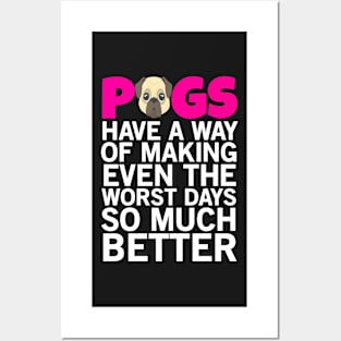 Pugs Have A Way Funny Pug T-shirt Posters and Art